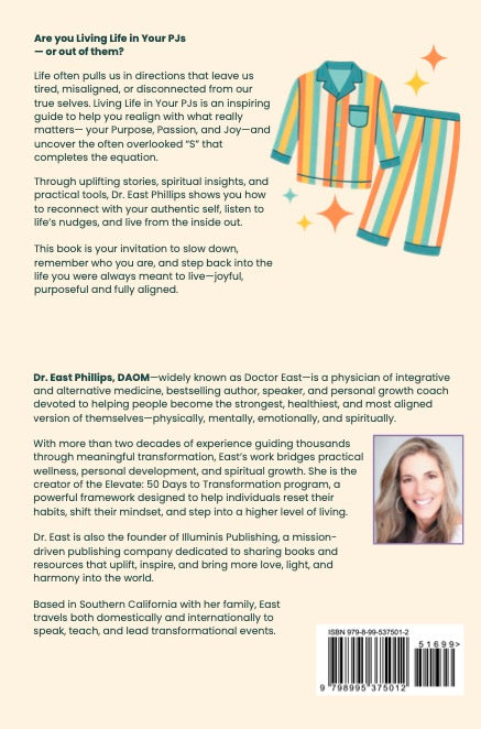Living Life in Your PJs: Aligning with Your Purpose, Passion and Joy